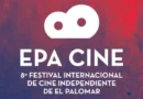 Festival Internacional de Cine Independiente de El Palomar 2025 (EPA CINE)